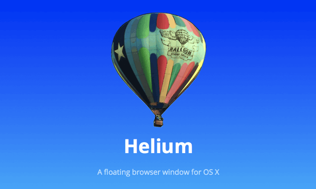 Helium 免費下載 Mac「漂浮瀏覽器」，可自由調整視窗位置、透明度