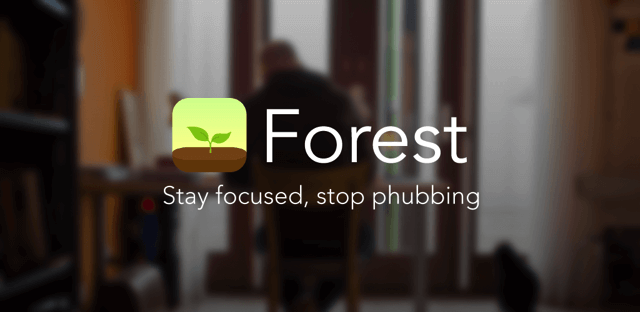 Forest 改善低頭壞習慣，保持專注、提高效率的種樹遊戲 App