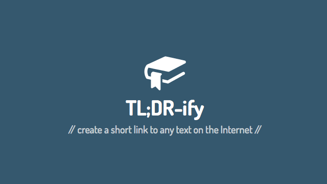 TLDRify 將網頁特定文字轉為短網址，方便你轉貼、分享內容