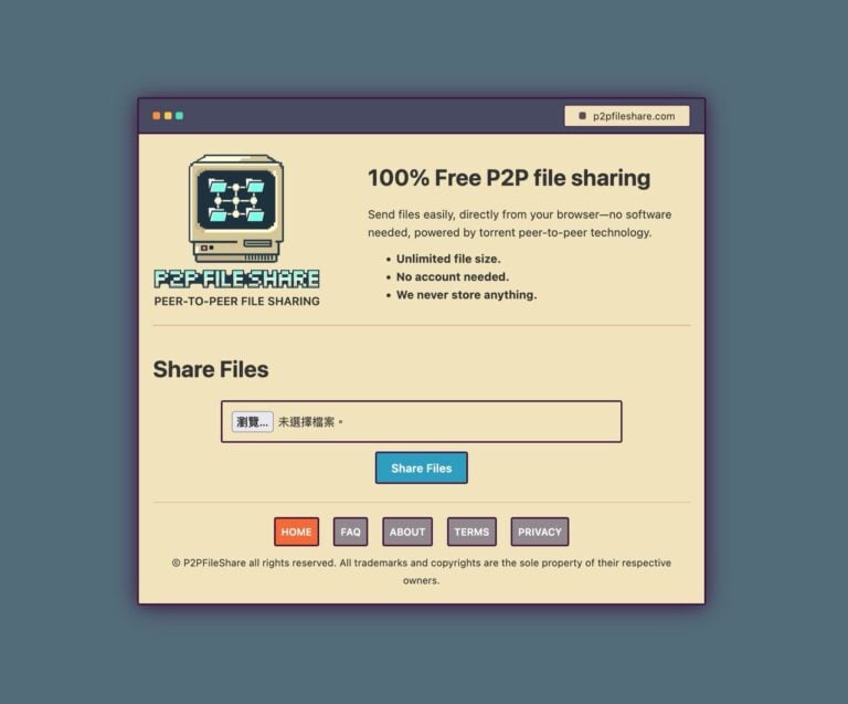 P2PFileShare 免費點對點檔案共享：快速、安全、無大小限制