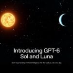 OpenAI 推出 GPT-6 Sol 與 Luna！API 價格直接砍半，免費用戶也能在桌面版用 Luna