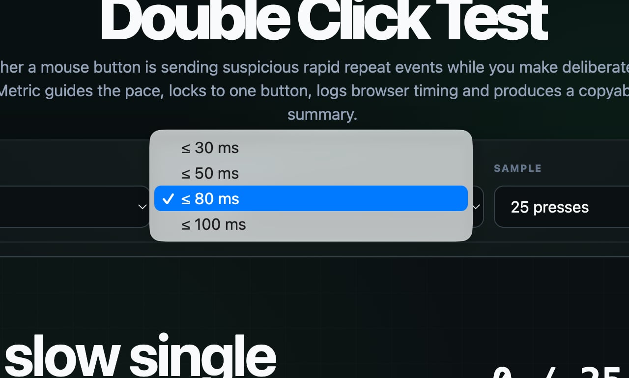 Double Click Test 的 Suspicious repeat 門檻選項,可選 30、50、80、100 ms double-click-test-3.jpg